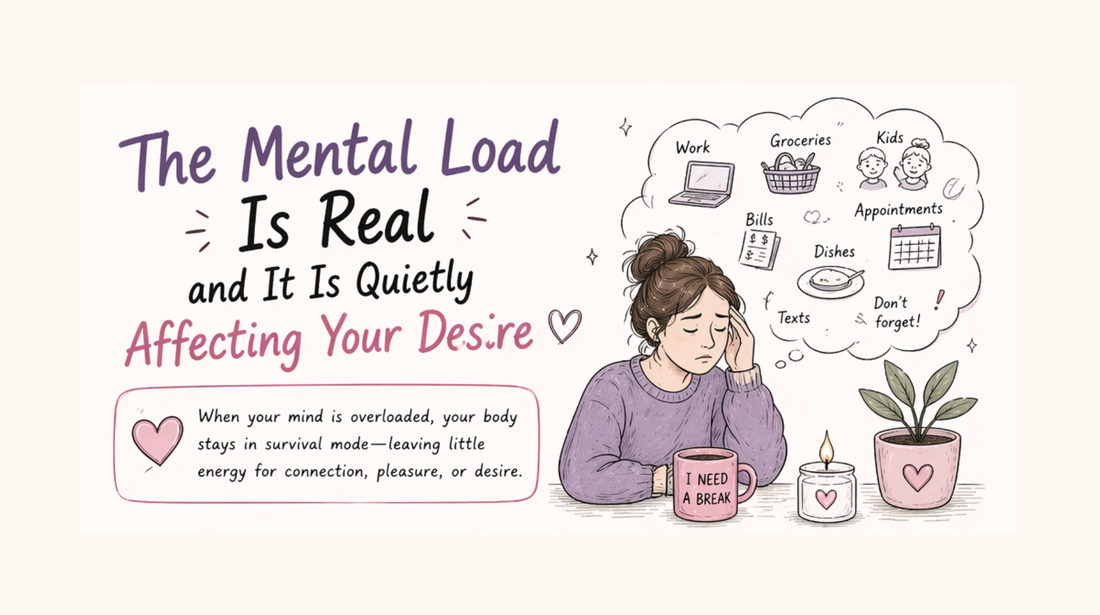 The Mental Load Is Real and It Is Quietly Affecting Your Desire