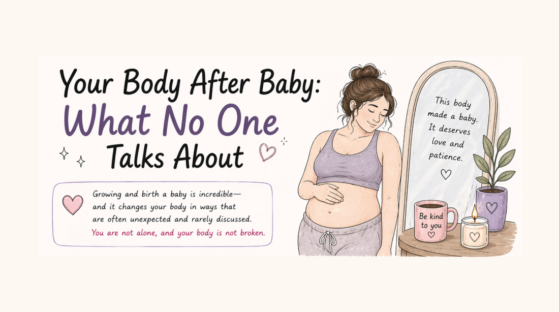 Your Body After Baby: What No One Talks About
