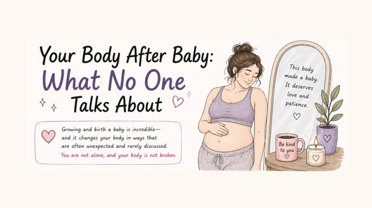 Your Body After Baby: What No One Talks About